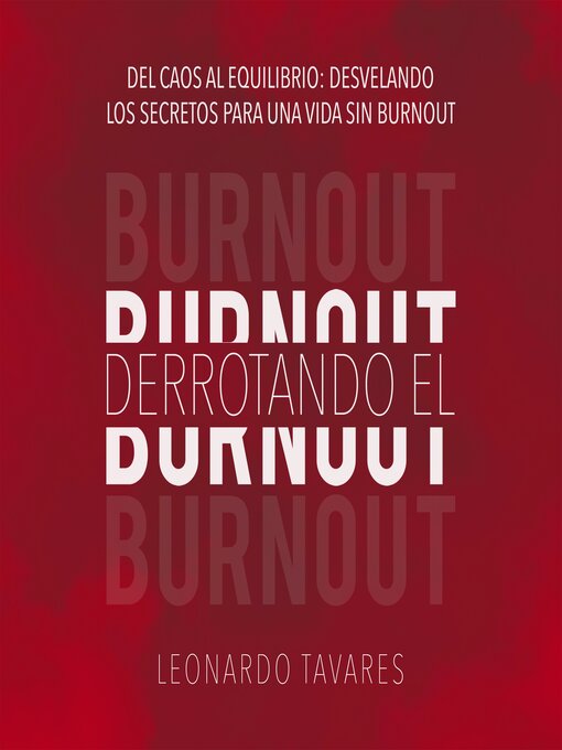 Title details for Derrotando el Burnout by Leonardo Tavares - Available